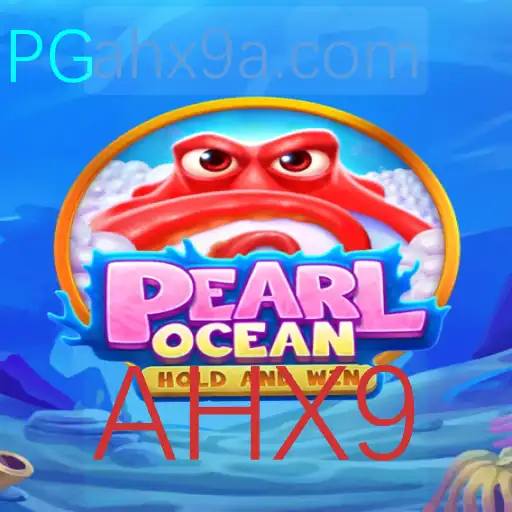 Descubra o Fascinante Mundo de PearlOcean: Inovação e Estratégia com AHX9